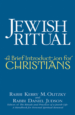 Jewish Ritual: A Brief Introduction for Christians 1580232108 Book Cover
