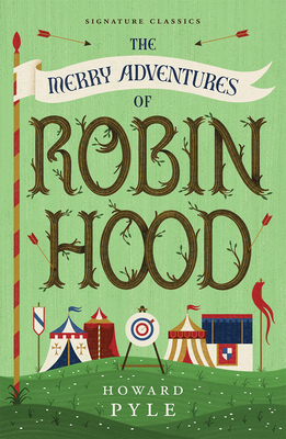 The Merry Adventures of Robin Hood 1454948833 Book Cover