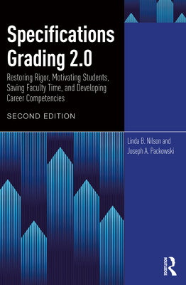 Specifications Grading 2.0: Restoring Rigor, Mo... 1032895551 Book Cover