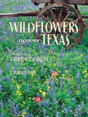 Wildflowers Across Texas 1558686436 Book Cover