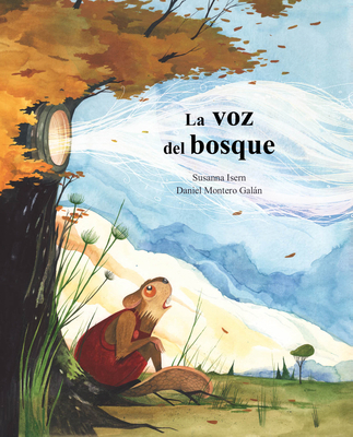 La Voz del Bosque [Spanish] 8418302968 Book Cover