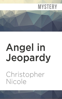 Angel in Jeopardy 1978681712 Book Cover