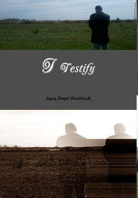 I Testify 1300302232 Book Cover