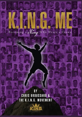K.I.N.G. ME Becoming a King Who Wears a Crown B0DKGC8JJ7 Book Cover