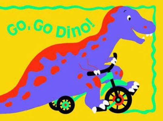Go, Go Dino! (Puffy) 0448418290 Book Cover