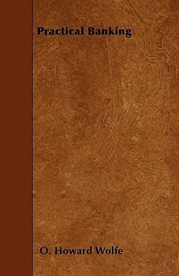 Practical Banking 1445540487 Book Cover