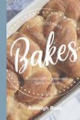 Paperback For Goodness Bakes Book