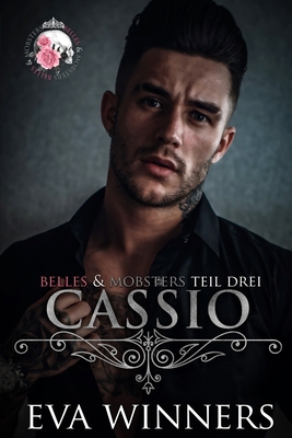 Cassio: Arranged Marriage Mafia Liebesroman [German] B0DH1YVD9J Book Cover