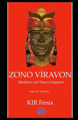 Zono Víravon II: Módulos del Nuevo Imperio (Seg... [Spanish] B08GN24D5K Book Cover