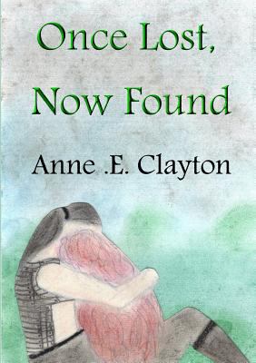 Once Lost, Now Found 1291927735 Book Cover