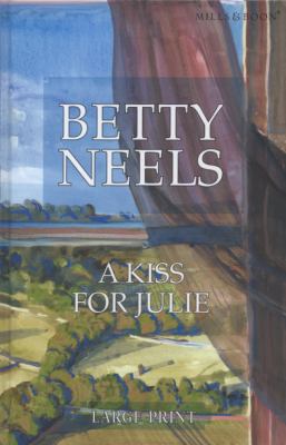 A Kiss For Julie [Large Print] 0263204561 Book Cover