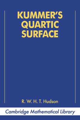 Kummer's Quartic Surface 0521397901 Book Cover