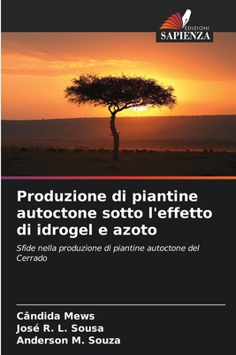 Produzione di piantine autoctone sotto l'effett... [Italian] 6207216849 Book Cover