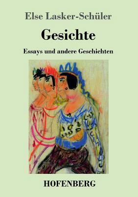 Gesichte: Essays und andere Geschichten [German] 374372409X Book Cover