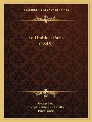 Le Diable a Paris (1845) [French] 1167718585 Book Cover