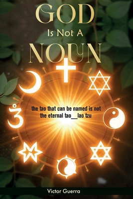 God Is Not a Noun B0DX84VNXR Book Cover