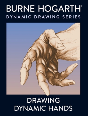 Drawing Dynamic Hands B00GXHSM18 Book Cover