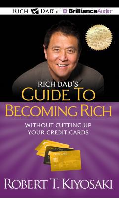 Rich Dad's Guide to Becoming Rich Without Cutti... 1469202069 Book Cover