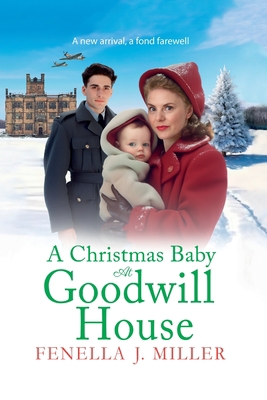 A Christmas Baby at Goodwill House [Large Print] 180162884X Book Cover