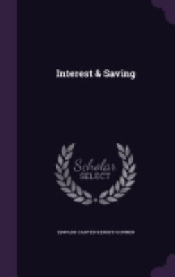 Interest & Saving 1358969906 Book Cover
