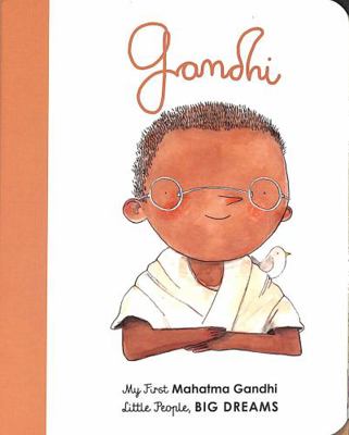 Little People Big Dreams My First Mahatma Gandh... 0711246084 Book Cover