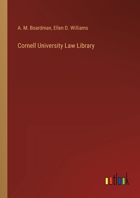 Cornell University Law Library 3368122568 Book Cover