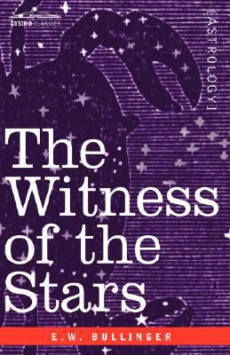 The Witness of the Stars 160206783X Book Cover