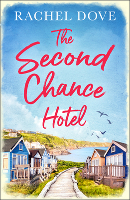 THE SECOND CHANCE HOTEL 0008375828 Book Cover