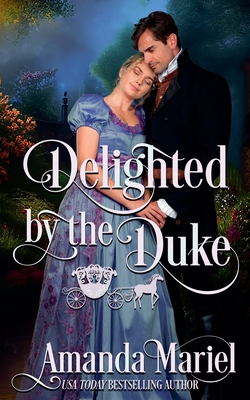 Delighted by the Duke B0CSN6RMPY Book Cover