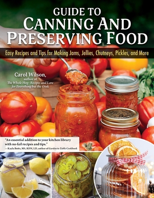 Guide to Canning and Preserving Food: Easy Reci... 1504801423 Book Cover