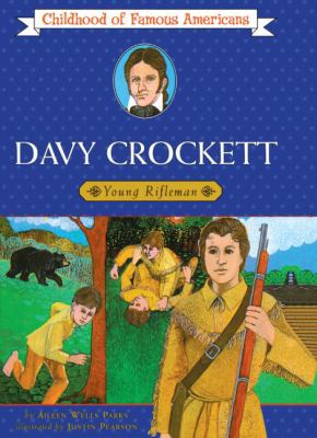Davy Crockett: Young Rifleman 0808513516 Book Cover