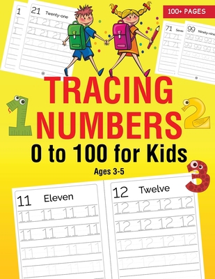 Tracing Numbers 0 to 100 for Kids Ages 3-5 [Large Print] 9355221592 Book Cover