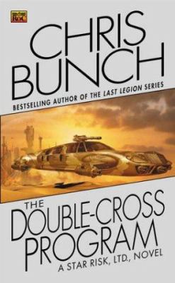 The Doublecross Program (Star Risk #3) 0451459865 Book Cover