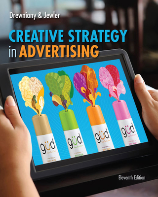 Creative Strategy in Advertising 1133307264 Book Cover