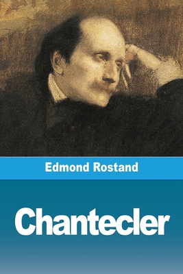 Chantecler [French] 3988817465 Book Cover