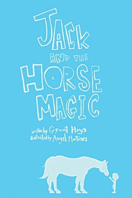 Jack and the Horse Magic B0GR22QG1P Book Cover