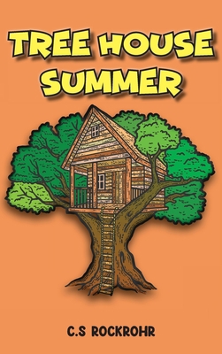 Treehouse Summer B0BL1ZYPF3 Book Cover