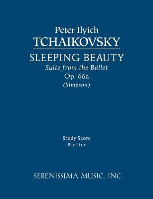 Sleeping Beauty Suite, Op.66a: Study score 1608740439 Book Cover