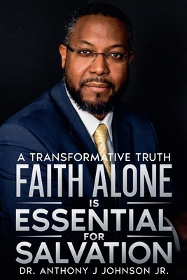 Faith Alone is Essential for Salvation: A Trans... B0F9R5C7YV Book Cover