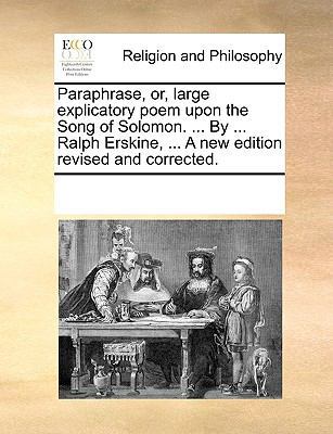 Paraphrase, Or, Large Explicatory Poem Upon the... 117109860X Book Cover