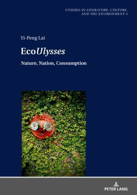 Ecoulysses: Nature, Nation, Consumption 363174403X Book Cover