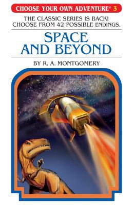 Choose Your Own Adventure 3: Space and Beyond (... 1743813392 Book Cover