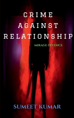 Crime Against Relationship B09VPJP5G9 Book Cover