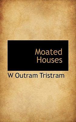 Moated Houses 1117300951 Book Cover