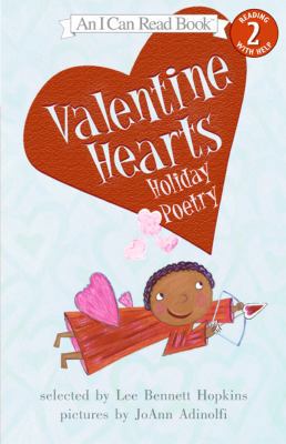 Valentine Hearts: Holiday Poetry 0060080590 Book Cover