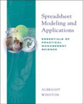 Spreadsheet Modeling and Applications: Essentia... 0534380328 Book Cover