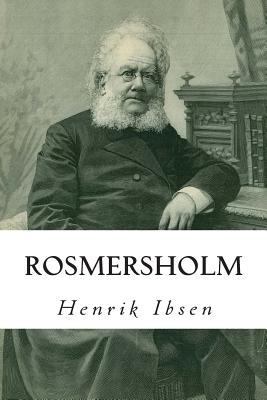 Rosmersholm 1502584492 Book Cover