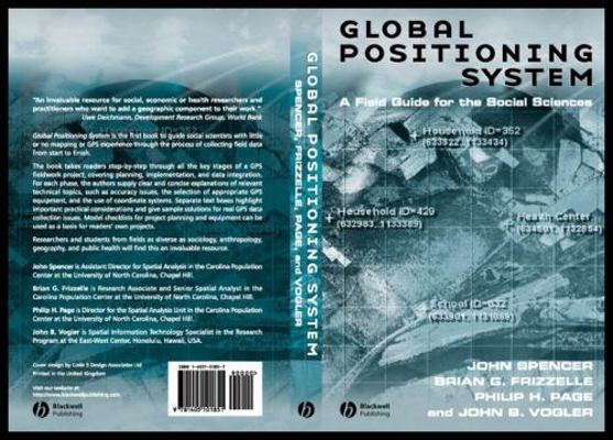 Global Positioning System: A Field Guide for th... 1405101849 Book Cover