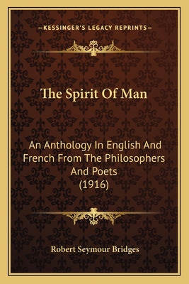 The Spirit Of Man: An Anthology In English And ... 1164032542 Book Cover