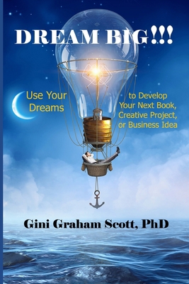 Dream Big!!! 1949537641 Book Cover